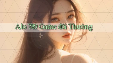 alo 789 game đôi thưởng