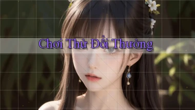Chơi thử Đổi thưởng